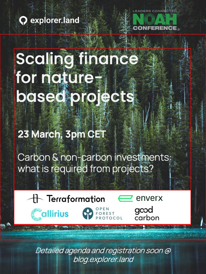 ExplorerLand's tweet photo. Very interesting line-up developing for the 1st session of Scaling Finance for Nature-based Projects. March 23rd, 3pm CET, organizations involved in financing, capacity-building, support, and match-making related to carbon and non-carbon investments will be discussing 2 main❓ https://t.co/QrB18NfCeM