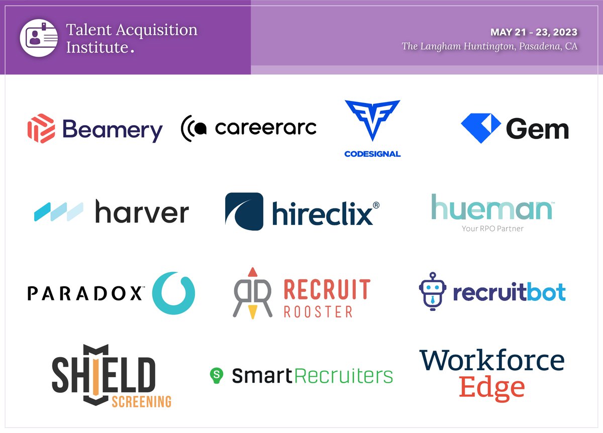 #thankyou to our valued Talent Acquisition Institute #partners joining us May 21-23 at the @TheLanghamHotel Huntington in Pasadena, CA! @CareerArc @CodeSignalCom @HarverHRM @HuemanRPO @traitify @recruitroosters @therecruitbot @SmartRecruiters @WorkforceEdge