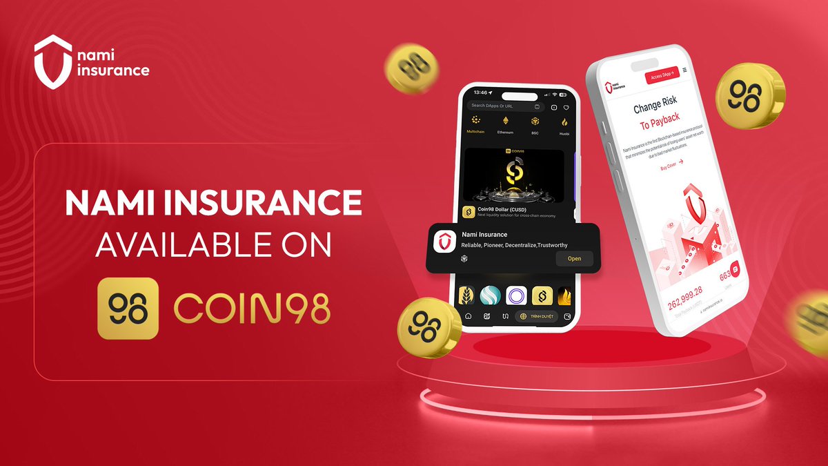 🔥Great New!🚀
📖Nami Insurance is now available on <a href="/coin98_wallet/">Coin98 Super Wallet</a> 🎯, a popular non-custodial cryptocurrency wallet today.

<a href="/Coin98Insights/">Coin98 Insights</a> #cryptocurrency #BTC #Coin