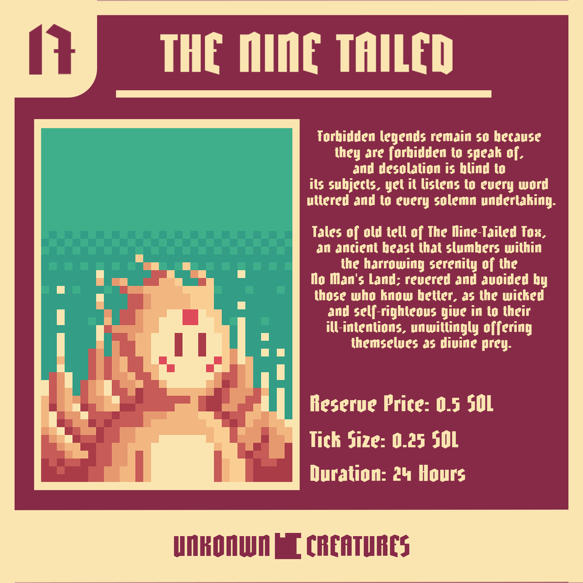TheCreatures__'s tweet photo. AUCTION IS LIVE���

Unknown Creature #17
The Nine-Tailed

🔺Reserve Price: ◎ 0.5
🔺Tick Size: ◎ 0.25
🔺Duration: 36 H

The auction is now LIVE on 
@exchgART

Link Below🔗 https://t.co/Kawb1vDsie