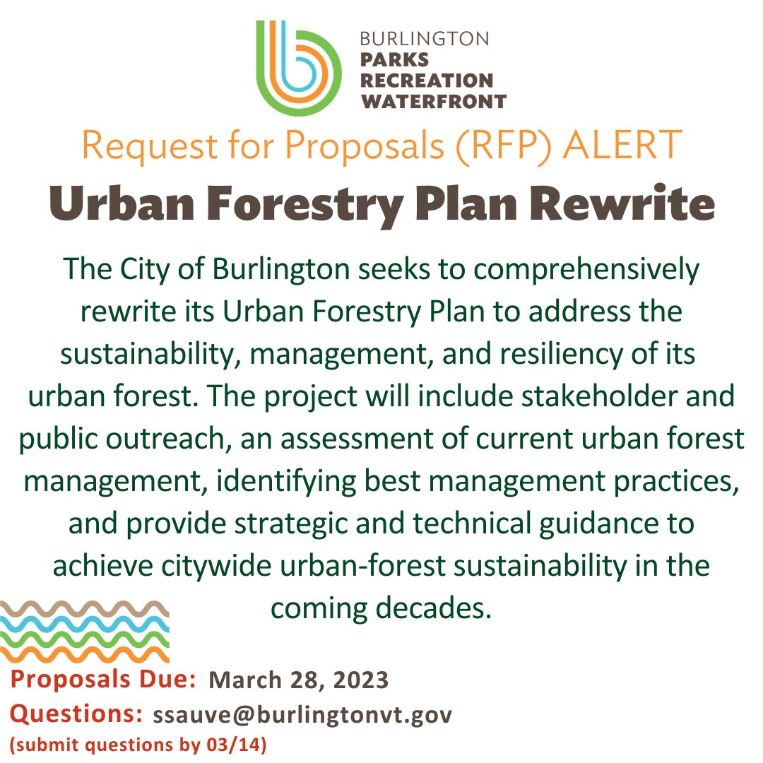 BPRW (@btvparks) on Twitter photo 📣Check out our RFP opportunity for:
Urban Forestry Plan Rewrite 🌲🌳🌲🌳
Questions: ssauve@burlingtonvt.gov (submit q's by 03/14). Proposals Due: March 28, 2023
For full info and instructions, visit: burlingtonvt.gov/RFP/urban-fore… 📣Check out our RFP opportunity for:
Urban Forestry Plan Rewrite 🌲🌳🌲🌳
Questions: ssauve@burlingtonvt.gov (submit q's by 03/14). Proposals Due: March 28, 2023
For full info and instructions, visit: burlingtonvt.gov/RFP/urban-fore…