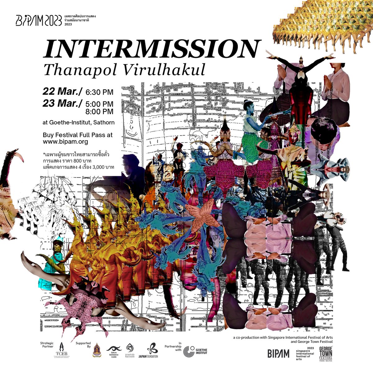 BIPAMbkk's tweet image. [BIPAM 2023 - Performances]
INTERMISSION - Thanapol Virulhakul 
(60 minutes)

#BIPAM2023 #UNCOMMONGROUND 
#BIPAM_PERFORMANCE #INTERMISSION