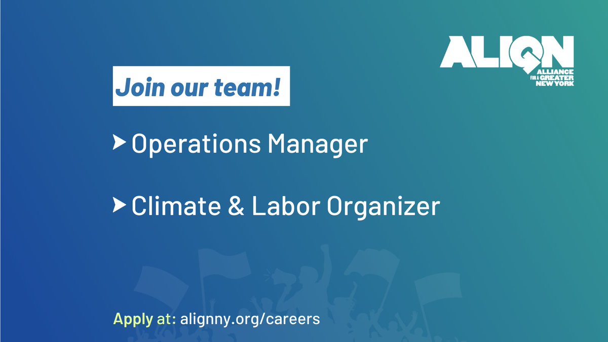 ALIGNny's tweet photo. 📢WE'RE HIRING! 

ALIGN is looking for an Operations Manager and a Climate &amp; Labor Organizer to join our movement for a just and equitable New York. 

Apply now: https://t.co/mFY3gaQ9ss https://t.co/h3gOhd60dL