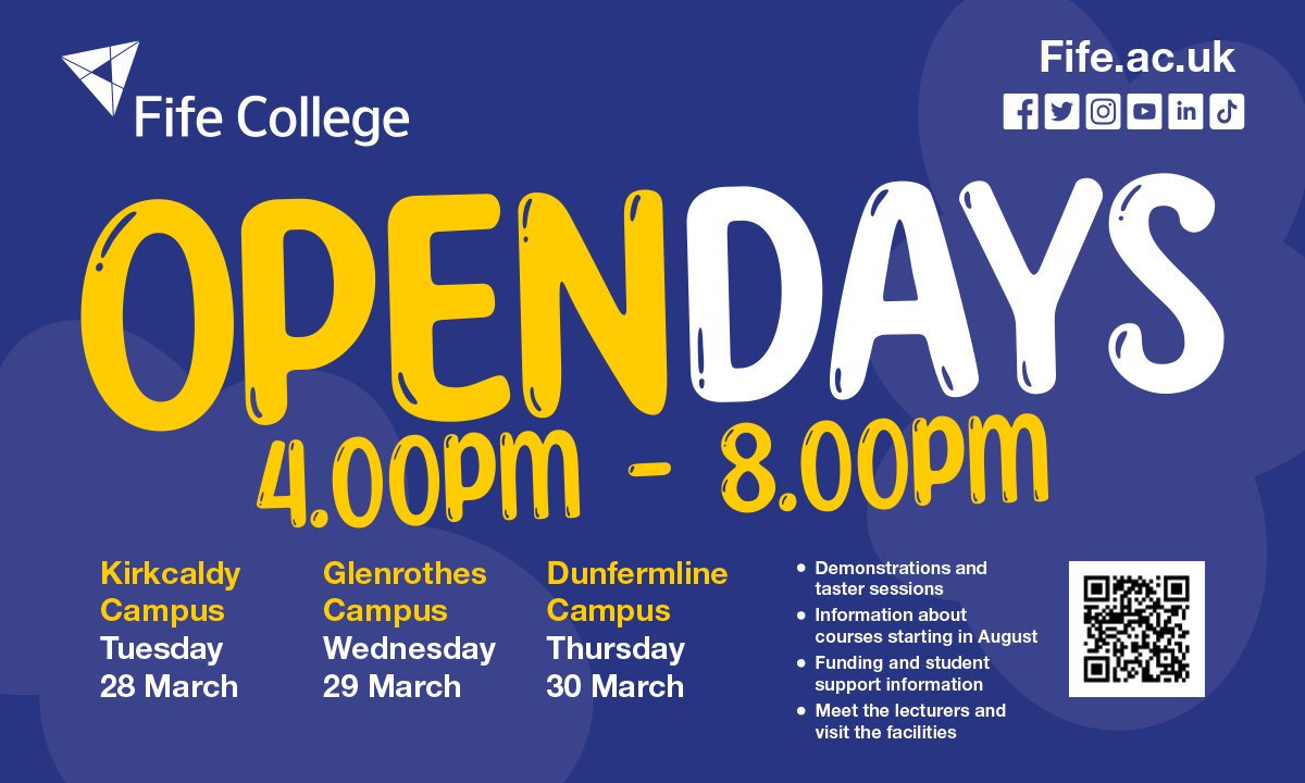 Fife College on Twitter "👋 Come and join us as our Open Days return at