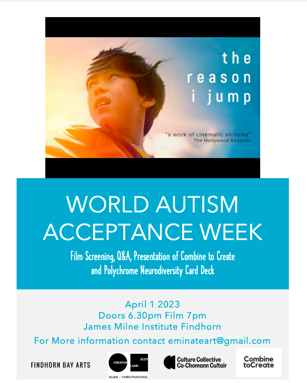 FindhornBayArts's tweet photo. COMBINE TO CREATE
Join artist Kate MacKay at a free screening of 'the reason i jump' for #WorldAutismAcceptanceWeek.
Feat. Q&A + presentation of #CombineToCreate and Polychrome Neurodiversity Card Deck
📅Sat 1 Apr 2023
⏰Doors 6.30pm
📍James Milne Institute, Findhorn https://t.co/D0WqZn4F1O