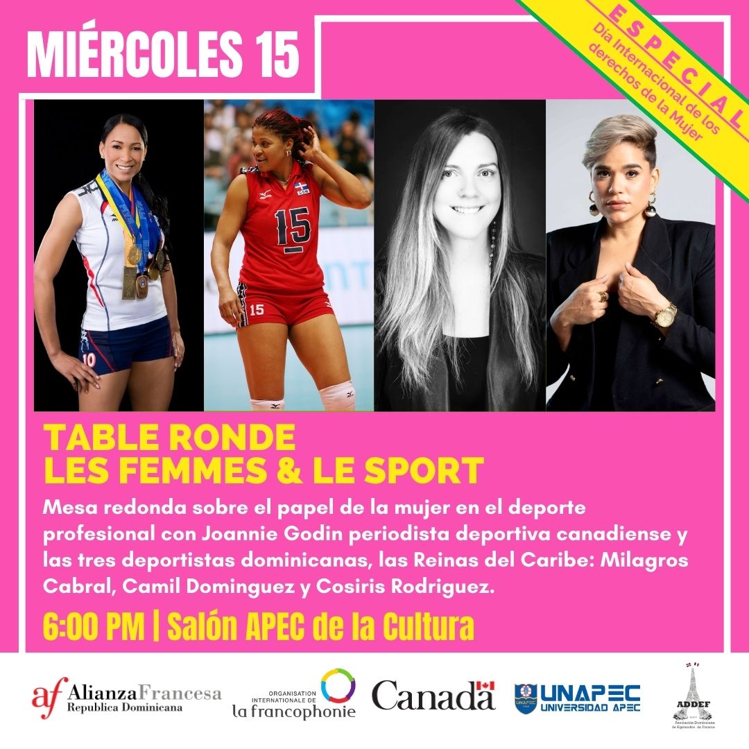 AmbCanRD's tweet photo. Le Canada dans la #Francophonie. L'écrivaine 🇨🇦 Joanie Godin @_JoGodin participe le mercredi 15 mars à 18h00 à la Table Ronde : Femmes et Sport, aux côtés des athlètes 🇩🇴 Milagros Cabral, Camil Domínguez et Cosiris Rodríguez. #femme #inclusion @UNAPEC 👇 https://t.co/W7OfM3CVUT