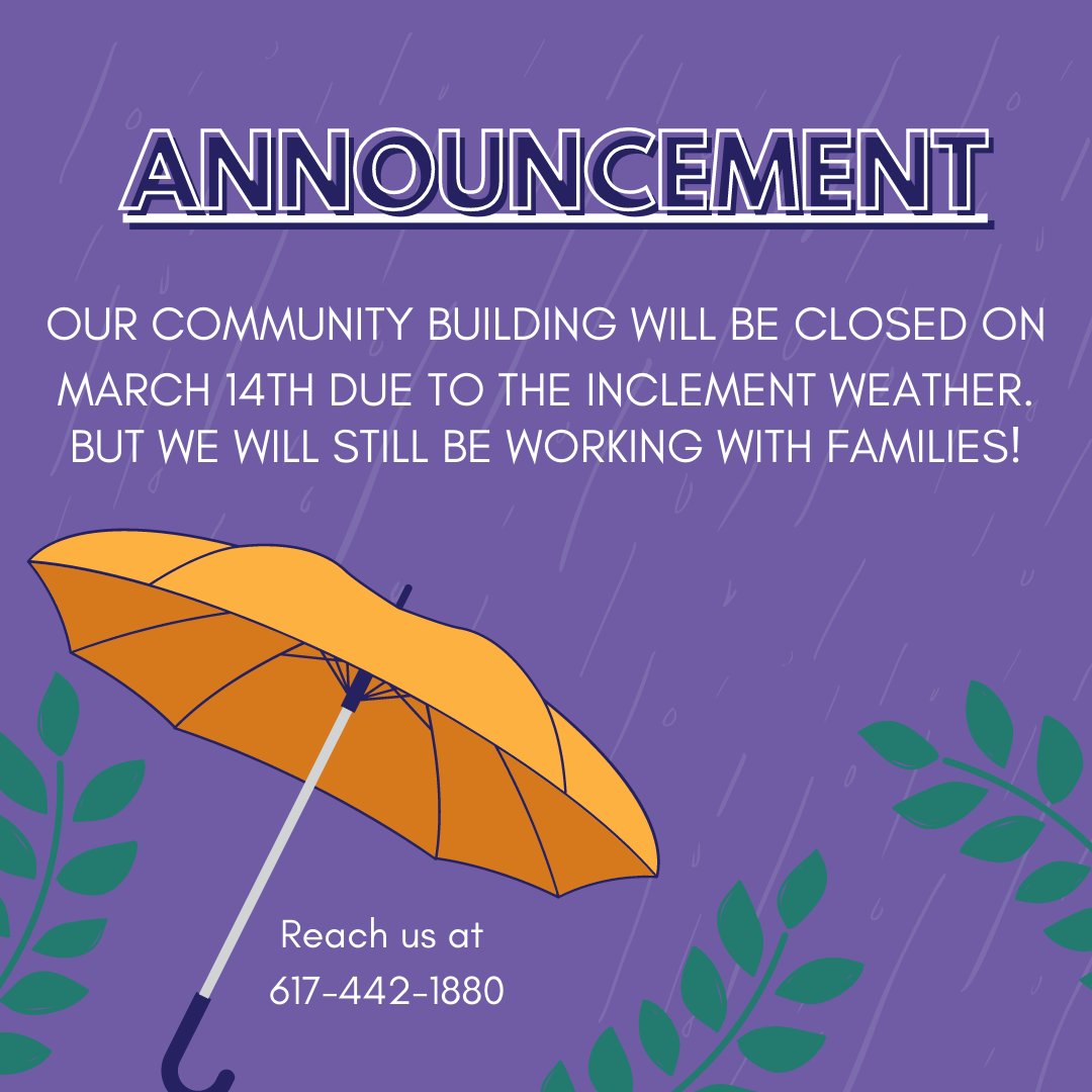 Project_Hope's tweet image. Given the current weather forecast for today, our community building located at 550 Dudley Street will be closed for the day. However, we encourage you to call us for Housing support, Childcare services, and Adult Education classes! You can reach us at 617-442-1880.