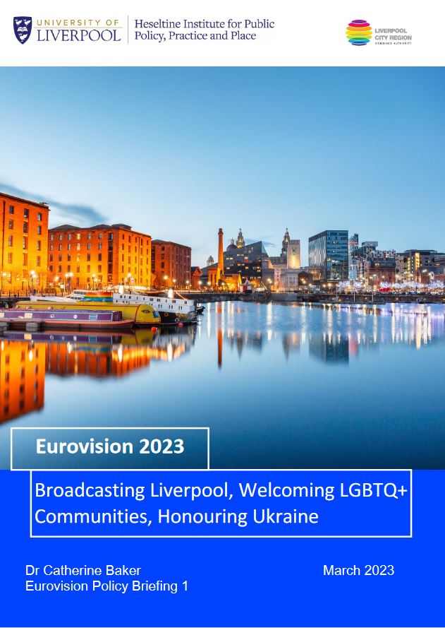 livuniheseltine's tweet photo. In the first of our special series of Eurovision 2023 policy briefings, Catherine Baker (@richmondbridge) introduces three key themes that will define this year’s event: Ukraine; LGBTQ+ communities; and Liverpool’s cultural offering. https://t.co/UCzOWXZ1ef #LCRpolicymatters https://t.co/UzyIMzkWLp