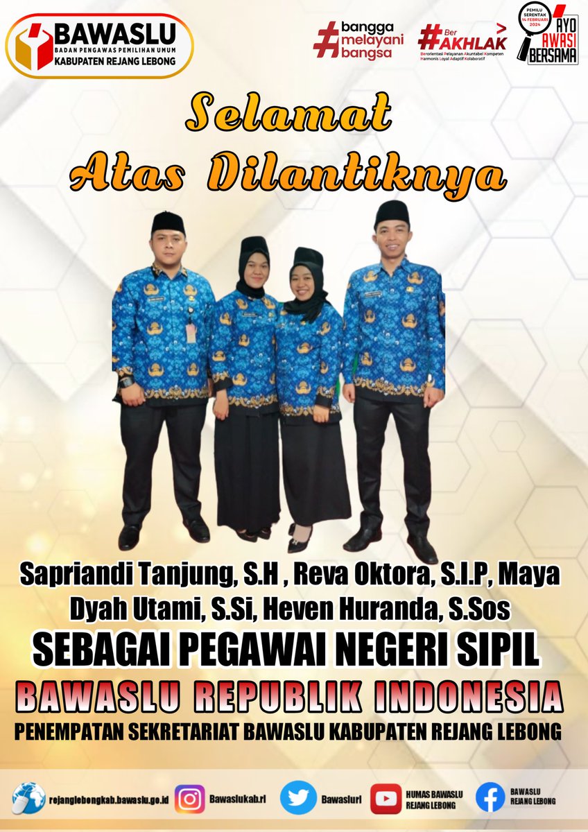 BawasluRL's tweet photo. Bawaslu Kabupaten Rejang Lebong mengucapkan

Selamat atas dilantiknya
PNS Bawaslu Angkatan V
Penempatan Sekretariat Bawaslu Kabupaten Rejang Lebong

Selasa, 14 Maret 2023

#AyoAwasiBersama 
#CegahAwasiTindak 
#HumasBawasluKabupatenRejangLebong https://t.co/QAwtFShNyX