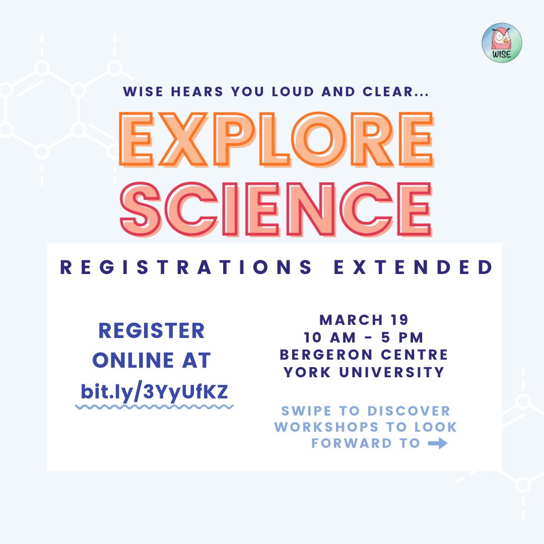 WISEyorku's tweet photo. 🚀We hear you and we've got good news, the Explore Science registration has been extended, (https://t.co/ZBbGjrYRTd)! 
Join us during March break on the 19th to learn all about STEM fields, explore the university campus, connect with faculty, and fun workshops! https://t.co/cUPll6tRZO