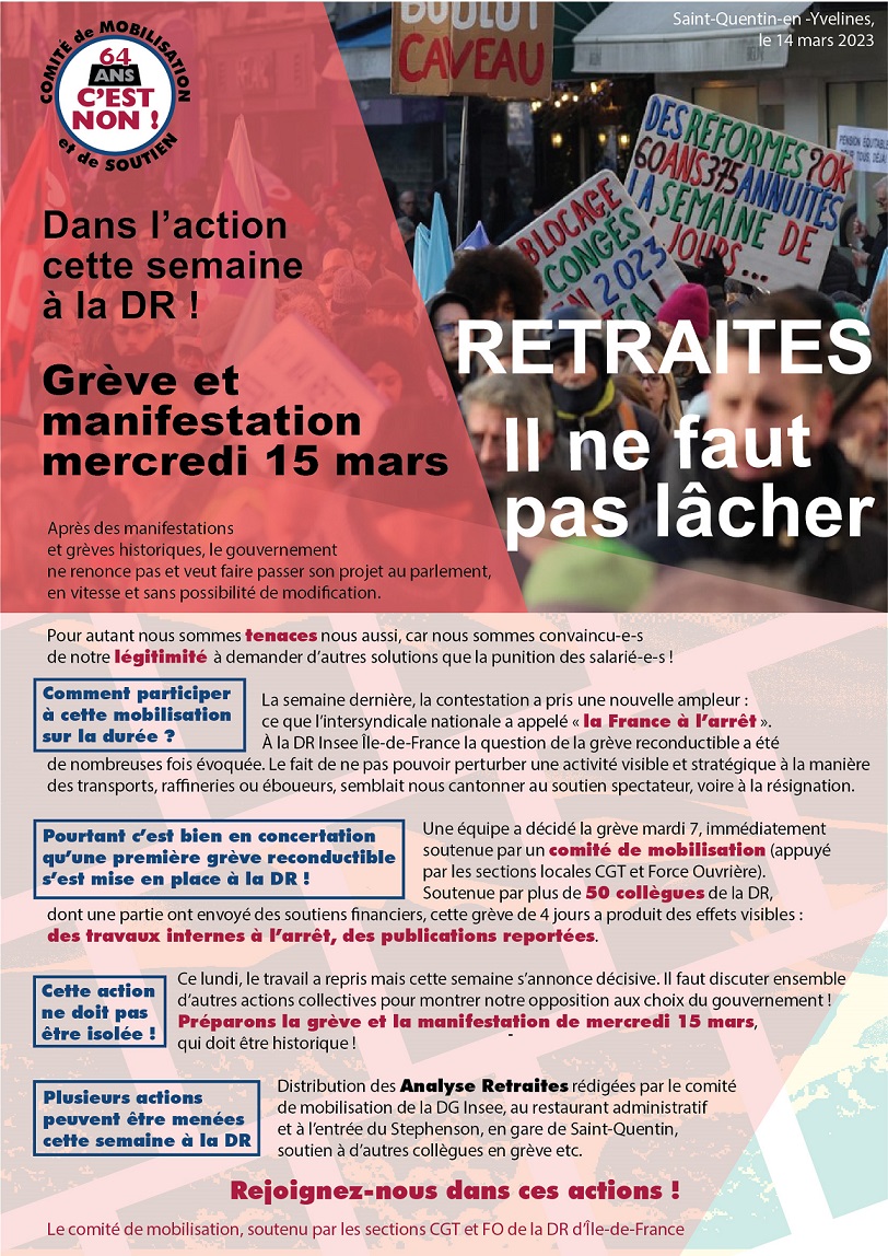 Cgt_Insee's tweet photo. A l'#Insee Ile-de-France des travaux internes à l'arrêt et des #publications reportées suite à une #reconductible la semaine dernière. Toutes et tous en grève et manifs le #mercredi15 mars contre ce #projetretraites ! https://t.co/kQfkFslUoX