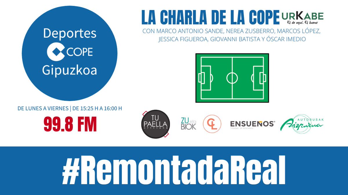 DCGipuzkoa's tweet photo. 🚨 ON AIR 🚨
📎 #LaCharlaDeLaCOPE
⌚️ 15.25 h
🎙 @MarcoASande

📡 99.8 FM
💻📱 https://t.co/R5RklbocQb

👩🏻‍🏫 @Nerea_Zusberro
🧐 @marcoslopez
📺 @jessfigueroa8
🐴 @Giobatista19
⚔️ @OscarImedio 

#RemontadaReal https://t.co/iWC8GnJ246