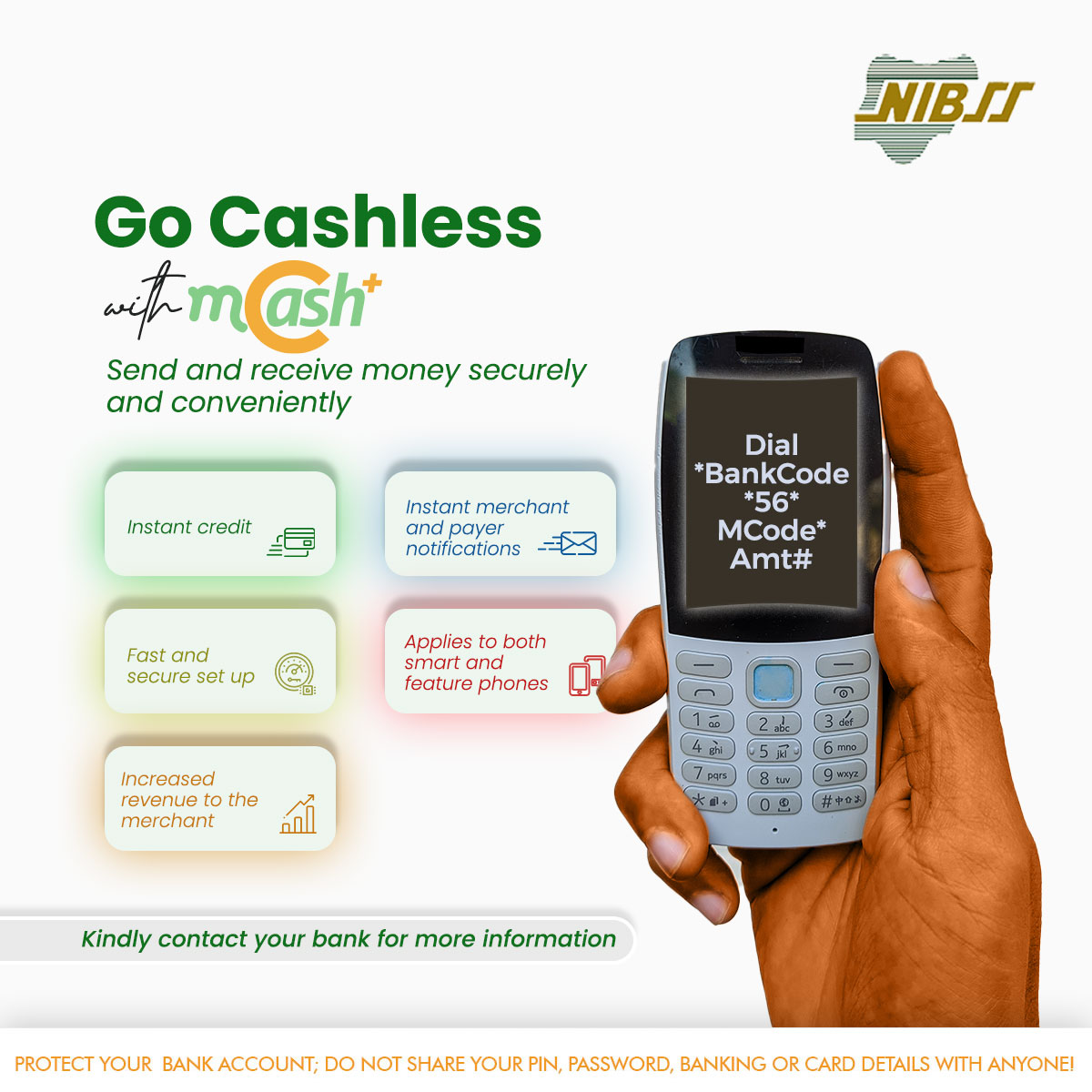 NIBSS_NG's tweet image. Join the cashless revolution with mCash+. Send and receive money conveniently, securely, and without the need for physical cash. #CashlessSociety #USSDCode #contactlesspayment #nibssplc #NIBSS