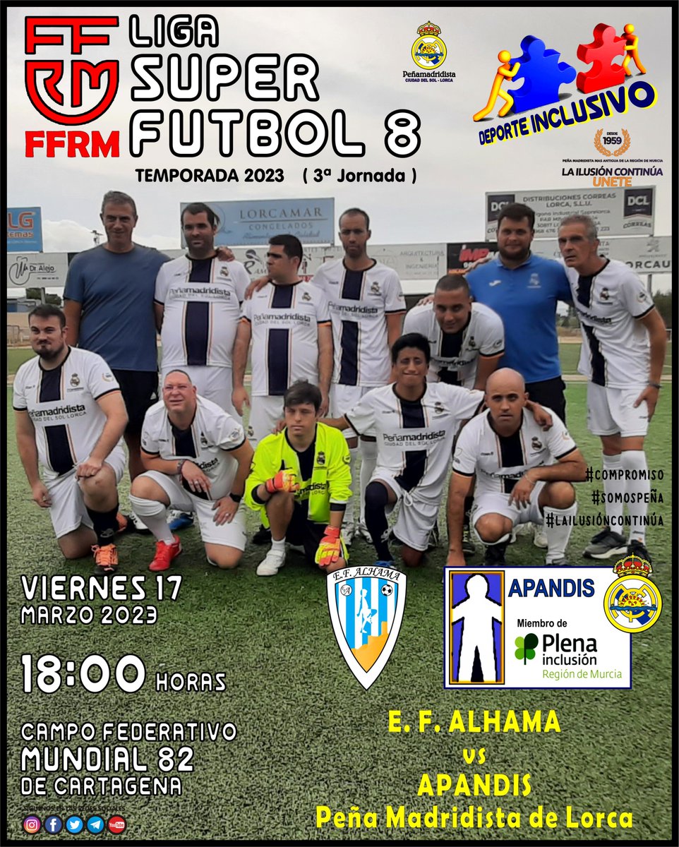 la_plorcacd's tweet photo. ⏰ HORARIO - SUPER FÚTBOL '8
#APANDIS 🤝 𝘿𝙀𝙋𝙊𝙍𝙏𝙀 𝙄𝙉𝘾𝙇𝙐𝙎𝙄𝙑𝙊
📋 TEMP. 2023
🏆 LIGA @ffrm_es
ℹ Jornada 3ª - Grp. 1º
🗓 VIERNES 17/03/23
⏱ 18:00 h
🏟 Mundial 82 de Cartagena
🆚 @EfAlhama
#compromiso
#somospeña
#lailusióncontinúa https://t.co/clBB1iF2D3
