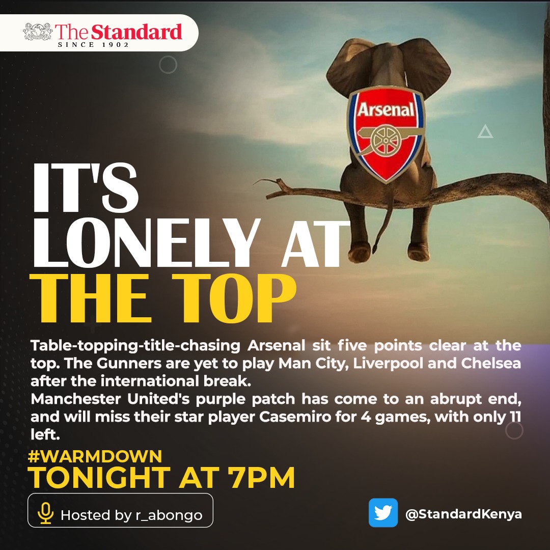 StandardKenya's tweet photo. 🚨JOIN THE SPACE!

After GW27 in the @premierleague, Arsenal sit five points clear at the top, but are yet to play Man City, Liverpool and Chelsea after the international break.

On #WarmDown we talk:
- GW27 results
- Referee decisions
- GW28 predictions
https://t.co/ofTkka5Hku https://t.co/XGiVkaQH6K