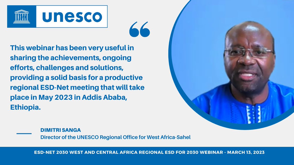 UNESCO_Dakar's tweet photo. "This webinar has been very useful in sharing the achievements, ongoing efforts, challenges and solutions, providing a solid basis for a productive regional #ESD-Net meeting that will take place in May 2023 in Addis Ababa, Ethiopia. "- Dimitri Sanga, Dir @UNESCO_Dakar https://t.co/oLrw2dorv2