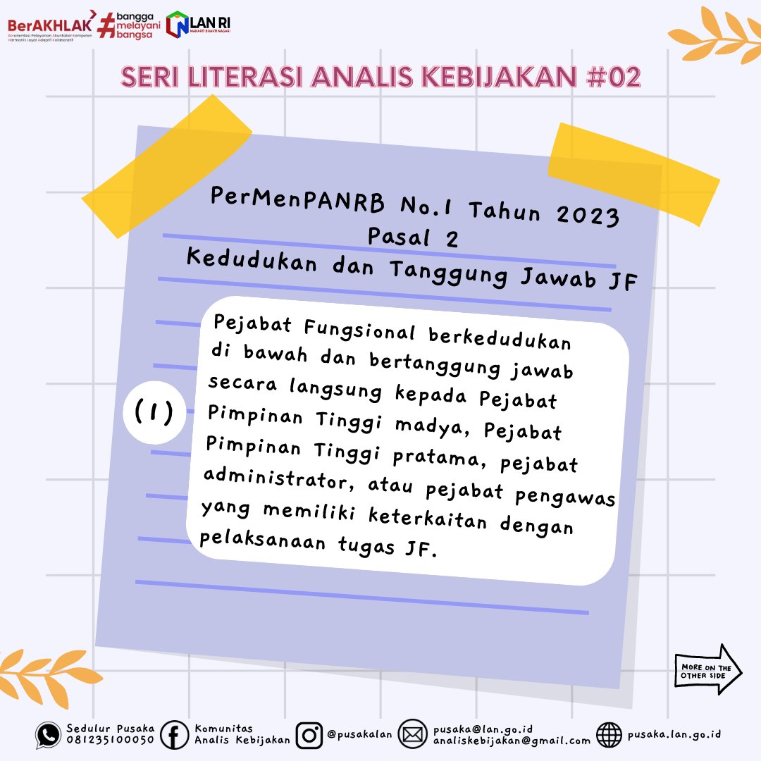 d1_lanri's tweet photo. Hi, Sobat AK di seluruh Nusantara. 🙂
secara teratur Pusaka, melalui Seri Literasi Analis Kebijakan akan membagikan info-info terkini terkait regulasi. 
Kali ini kita akan mencermati kedudukan serta tanggung jawab pemangku JF sesuai PerMenpan RB No.1 Tahun 2023.
Yuk, disimak 🙂🙏 https://t.co/XjGnjhX6sW
