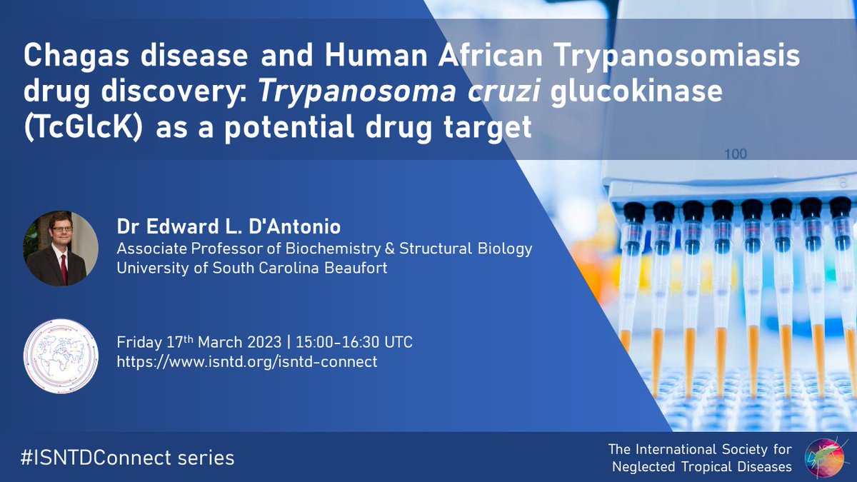 ISNTD_Press's tweet photo. 📢#ISNTDConnect this week highlights work on Trypanosoma cruzi glucokinase (TcGlcK) as a potential drug target for treatment of #Chagas disease and Human African #Trypanosomiasis #drugdiscovery, with Dr Edward D'Antonio @USCBeaufort
👉March 17, 15:00UTC
👉https://t.co/25hEP03RD0 https://t.co/h0P9lddoUI