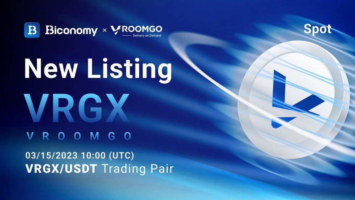 📢Biconomy is listing Vroomgo (VRGX) for Spot Trading!🥳🥳
🚀Biconomy will list Vroomgo with VRGX/USDT trading pair at 10:00 on 03/15/2023 (UTC).

🧭Open deposit and withdrawal time：05:00 03/15/2023 (UTC)

Details Below👇👇
biconomy.zendesk.com/hc/en-us/artic…