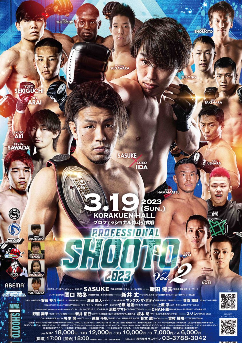 xshooto's tweet photo. 3.19 プロ修斗・後楽園大会 試合順
OP1 カイルー遠藤 キッズ
OP2 コユルー吉村 キッズ
1.榎本ースソン
2.野瀬ー新井
3.浜松ーチャン龍
4.竹原ー上原
5.マックスー菅原
6.安芸ー澤田
7.関口ー新井
8.サスケー飯田
#shooto0319 https://t.co/2NrRzJPhgV