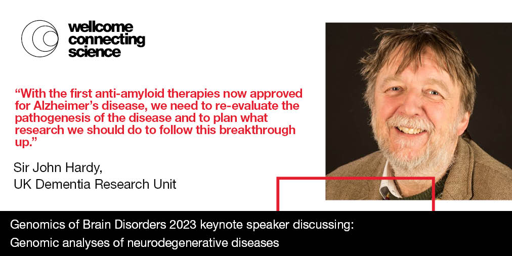 eventsWCS's tweet image. Our #GBD23 keynote, Sir John Hardy, will discuss the genomic analyses of #neurodegenerative diseases! 
If you're working on research in this area, submit an abstract by 21 March for a chance to join the programme. 📊🧠

Full info ➡️bit.ly/3WrybS3
#BrainDisorders @UKDRI
