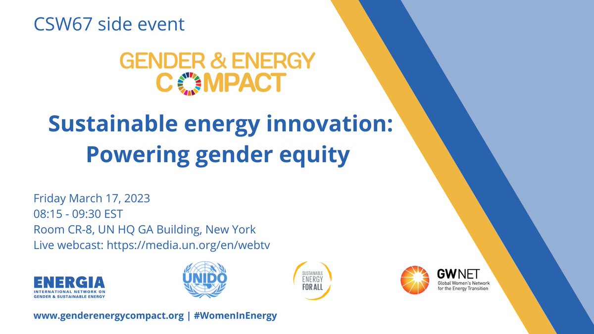 Join us, #GenderEnergyCompact #UNIDO, #ENERGIA #GWNET & @SEforALLorg at #CSW67 to discuss the leading role of women in #energytechnology 
🗓️ March 17, 2023
⌛️08:15 EDS |13:15 - 14:30 CET
📍Room CR-8, UN HQ, NY
🔴📽️ bit.ly/42a8A3m