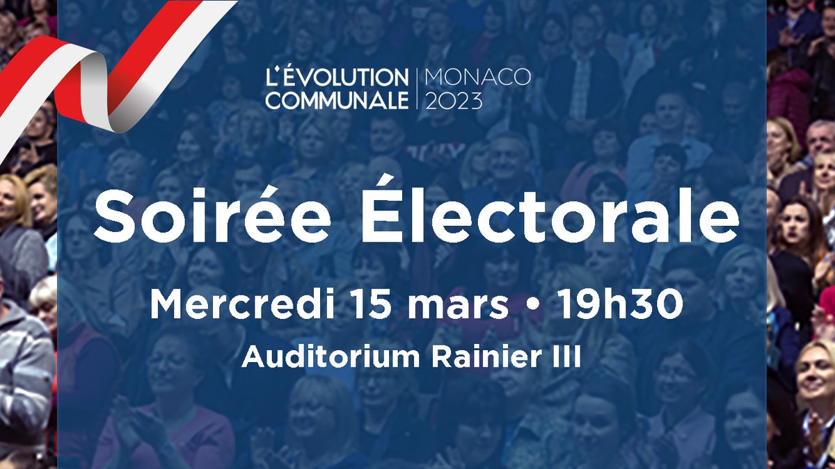 EvoCommunale23's tweet photo. 📣  Georges MARSAN et ses colistiers vous convient à leur grande soirée électorale, mercredi 15 mars 2023 à 19h30, Auditorium Rainier III.

➡️ La présentation sera suivie d’un cocktail dînatoire.

✅ Bus gratuits et navette retour supplémentaire gratuite sur place à 22h30. https://t.co/VCtSz4JO0A