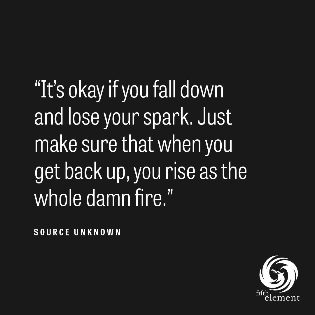 FifthElementHPC's tweet photo. Some days r tough.Please let yourself feel what you need 2 feel so u can extract every lesson from this challenge. The smartest people I know r the ones that can stay with their pain until it teaches them what they need to know. Once you figure that out, BE THE WHOLE DAMN FIRE! https://t.co/vKQI9EnAfH
