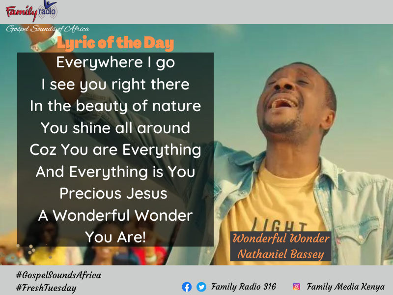 FamilyRadioKe's tweet photo. The 'Wonderful Wonder' afrobeat version by @Nathanielblow is the tune that will set the mood for #FreshTuesday on the #GospelSoundsOfAfrica. Tune in for an amazing time of super awesome African Gospel music. Any fresh tune you love? https://t.co/zRrQUMiAEF