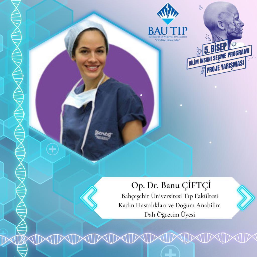 BisepProje's tweet photo. Bahçeşehir Üniversitesi Tıp Fakültesi Kadın Hastalıkları ve Doğum Anabilim Dalı’nda öğretim üyesi olan Op. Dr. Banu Çiftçi, 15 Nisan’da gerçekleşecek 5. BİSEP Proje Yarışması’nda bizlerle olacak.🎈

👉🏻Yarışmamız genel katılıma açıktır. https://t.co/yGYN5FwssX
