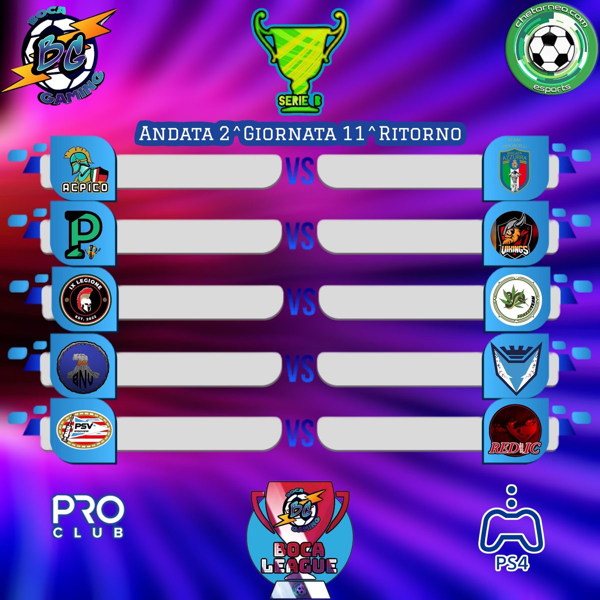 🎙️#BocaLeaguePS4 #MATCHDay #SerieA #SerieB

✅Serie A 
3^Giornata 
A/R 14/03/2023

✅Serie B 
2^Giornata A/R
14/03/2023

#WeAreBoca

<a href="/chetorneo/">Chetorneo eSports</a>
<a href="/BocaRetwitt/">BocaRT</a>
<a href="/vGamesRT/">vGamesRT 🔄</a>
<a href="/S6_trialhouse/">S6 Trialhouse | #proclubs</a>
<a href="/Freeagent_PS/">Pro Clubs Free Agency</a>
<a href="/EsportsTweeter/">Esports RTs</a>
<a href="/pctransfermarkt/">🇮🇹 PRO CLUBS TRANSFERMARKT🔍</a>
@ThisIsProClubRT
<a href="/CVL_ITALY/">CheTorneo Virtual League #ProClub #NoProfit</a>
