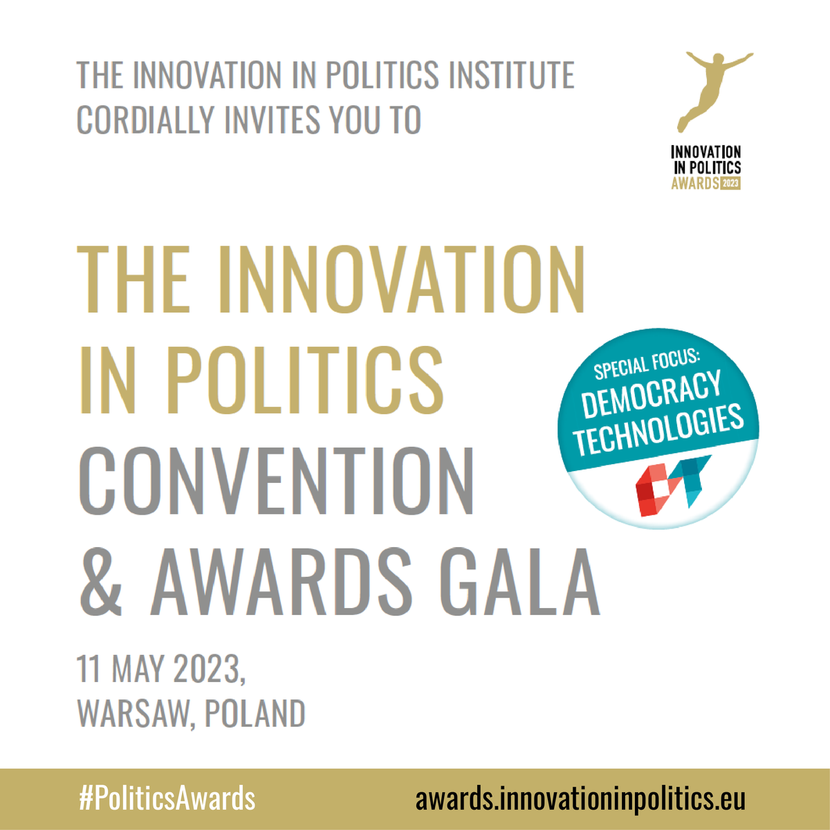 📣 Join us in #Warsaw for the Innovation in Politics Convention &amp; Awards Gala! 
🏛 This all-day conference includes sessions featuring the finalists of the Innovation in #PoliticsAwards, <a href="/ECoD_network/">European Capital Of Democracy</a>, <a href="/DemTech_org/">Democracy Technologies</a> &amp; <a href="/PartyPartyNews/">PartyParty</a>
🎟 Reserve your ticket:
awards.innovationinpolitics.eu