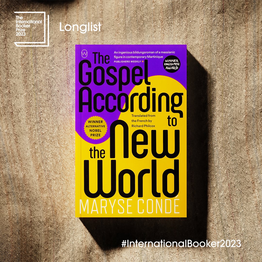 TheBookerPrizes's tweet photo. Congratulations to Maryse Condé and Richard Philcox for their #InternationalBooker2023 longlisting for ‘The Gospel According to the New World’. 

Find out more about the book: https://t.co/X6cnE2vpZm https://t.co/mi6ZAkY1oY
