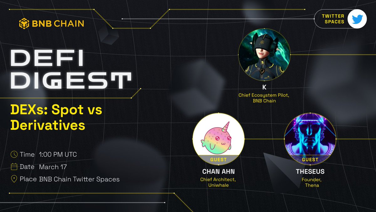 BNBCHAIN's tweet image. Don&apos;t miss our weekly #DeFiDigest with 
@cryptokevin2011 @realgoodsanai @Theseus_fi 📈

🗓️ Mar. 17th
⏰ 1:00 PM (UTC)
📍