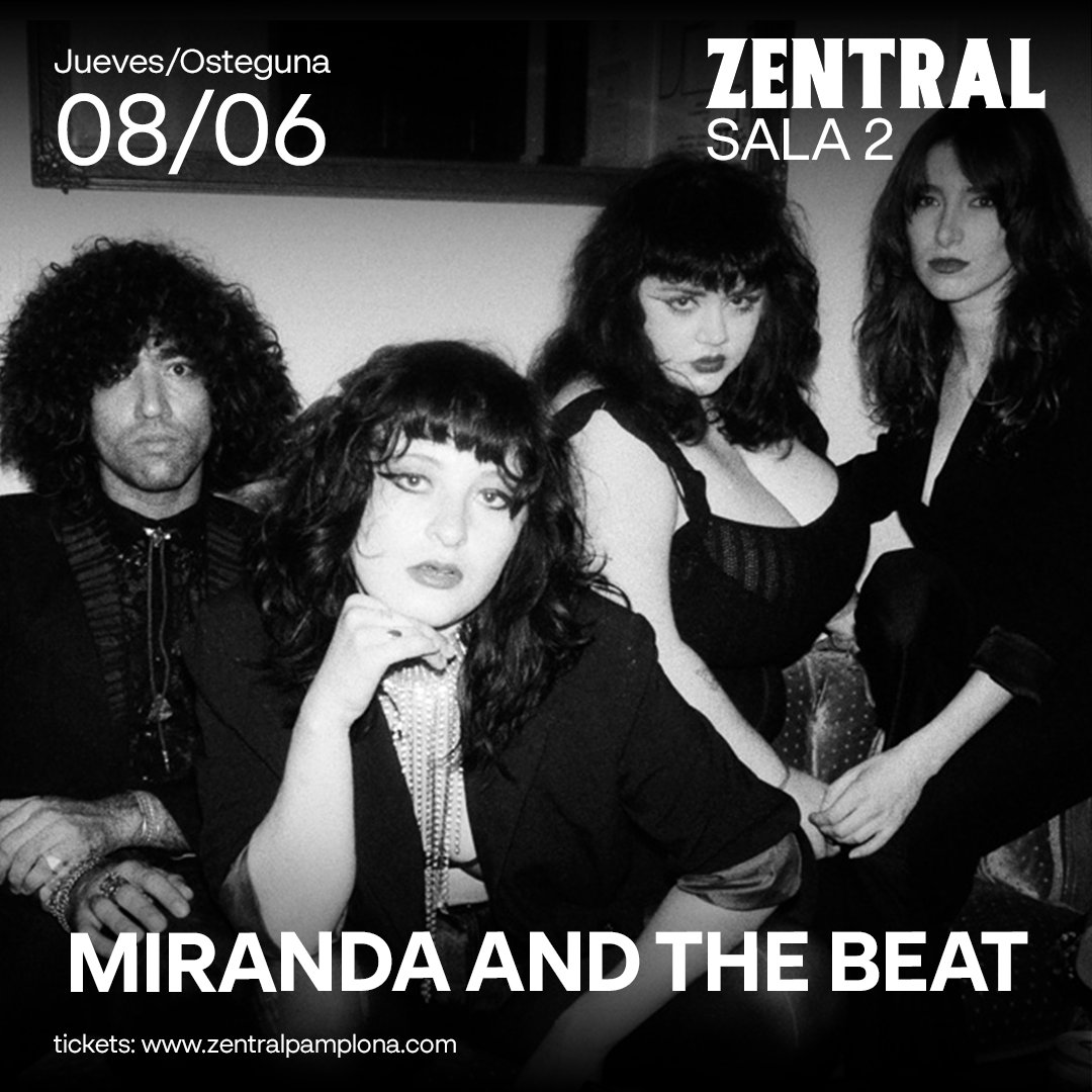 Miranda and The Beat son una banda de ROCK AND ROLL, en mayúsculas y con todo lo que el término pueda conllevar 🎸

📆 Jueves 8 de junio
🚪Apertura de puertas 21:00h
🕕 Inicio 21:30h
📍Sala 2 Zentral

🎟 Entradas zentralpamplona.com