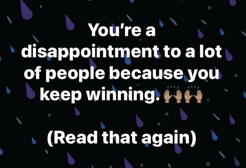 jmeljohnson's tweet photo. Disappointed means: sad because someone has failed to fulfill one’s hopes. Maybe they’ve been hoping you would fail. #keepwinning #dontquit #keepgettingbackup #Motivation #inspiration https://t.co/iedQmVYLwr