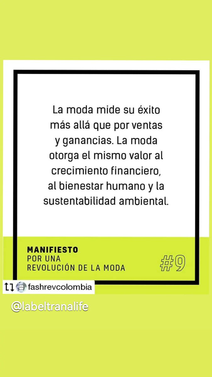 LaBeltranalife's tweet image. #ManifiestoRevolucionario #fashionrevolution #modaconsentido #slowfashion #modasostenible #modacircular #labeltranalife 10/10