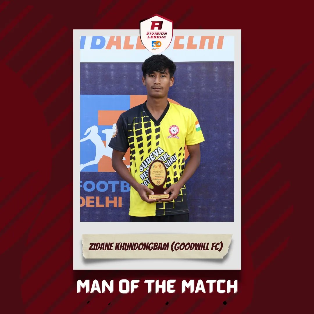 FootballDelhi's tweet photo. 🏆 𝗠𝗮𝗻 𝗼𝗳 𝘁𝗵𝗲 𝗠𝗮𝘁𝗰𝗵
(Zidane Khundongbam (Goodwill FC)

#FootballDelhi 
#FDADL #FootballDelhiADivisionLeague #ADivisionLeague #ADL #KheloIndia #IndianFootball #indianfootballforwardtogether https://t.co/bxsczJr8vc