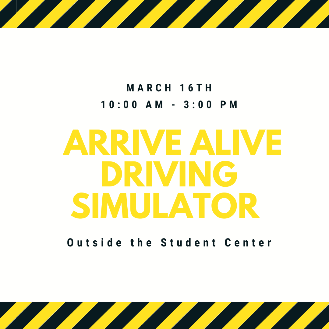 The last event to end our 'Stay Safe' week is a Arrive Alive Driving Simulator!! This will take place outside the Student Center at 10 am. (We do know its supposed to rain so be on the look out for any changes or updates) We want all UCA students to have a safe spring!!