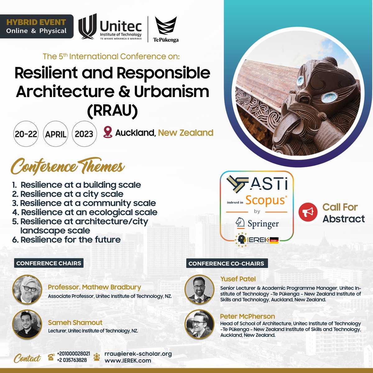 #CallforAbstracts ongoing! @unitecNZ Calendar: rb.gy/fviwxj Abstract submission deadline: 20 March 2023 CPD points: 20.0 Registration at: rb.gy/meqifd #RegisterNOW @SpringerNature #unitecnz #RRAU #resilienceinArchitecture #conference #NewZealand