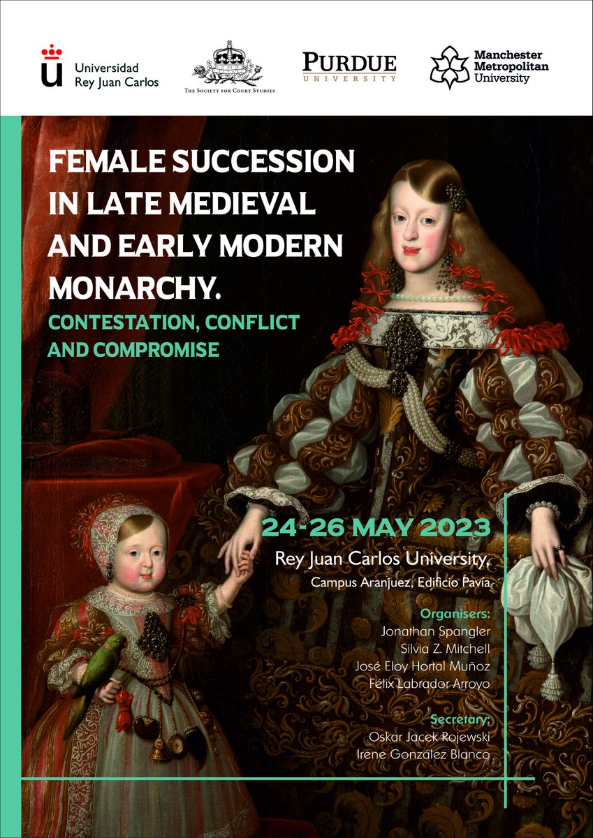 Upcoming international #conference : “Female succession in late medieval and early modern monarchy. Contestation, conflict and compromise” (Campus Aranjuez-Pavía @urjc, 24-26 may 2023) organised by @arroyo_labrador @JSpanUK @SZM131 @JoseEloyHortal 👉eventos.urjc.es/95036/detail/f…