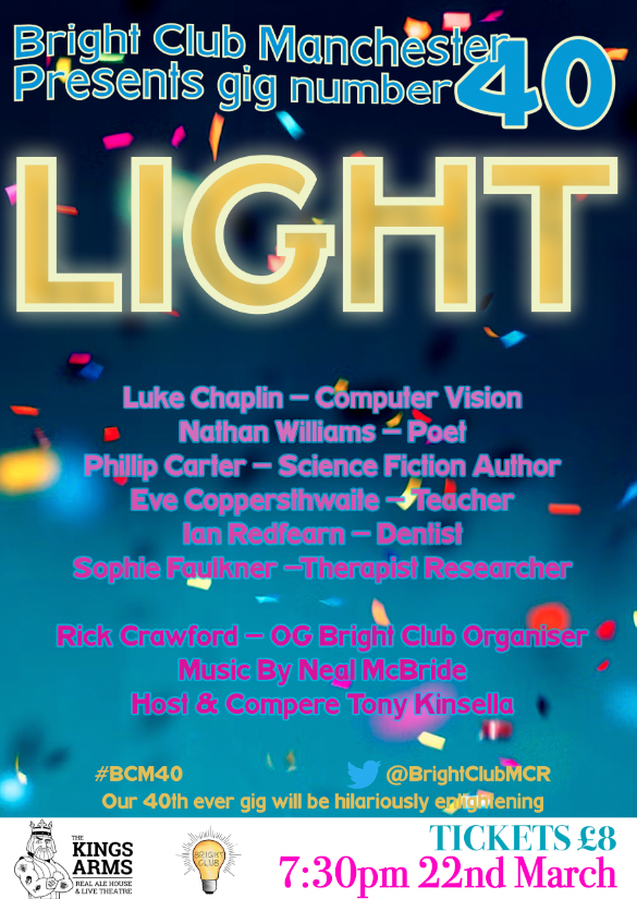 BrightClubMcr's tweet photo. Event poster - now with new acts and music acts! We cant wait to see you on the 22nd! #BCM40 https://t.co/bbl9InuAIc