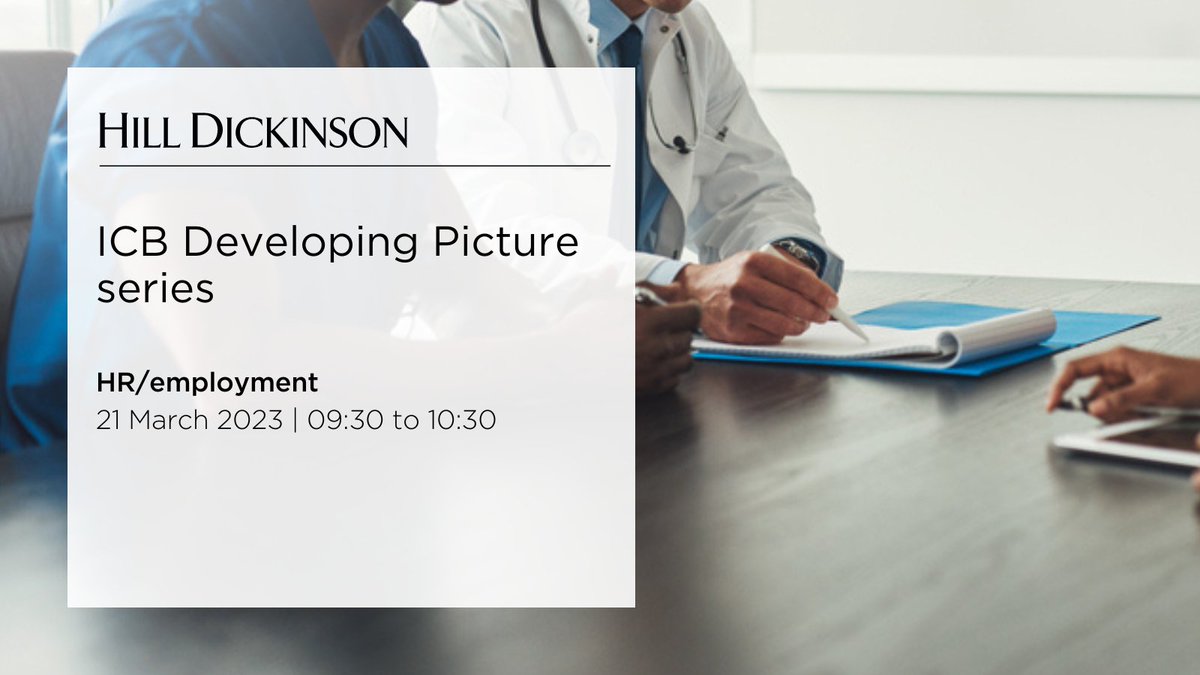 Join us next Tuesday for the final webinar in our ICB Developing Picture series focusing on HR and employment. We will be covering how to handle restructuring, collaborative working and key employment law developments. Register here: bit.ly/3mF2nMD #ICB #HealthcareLaw