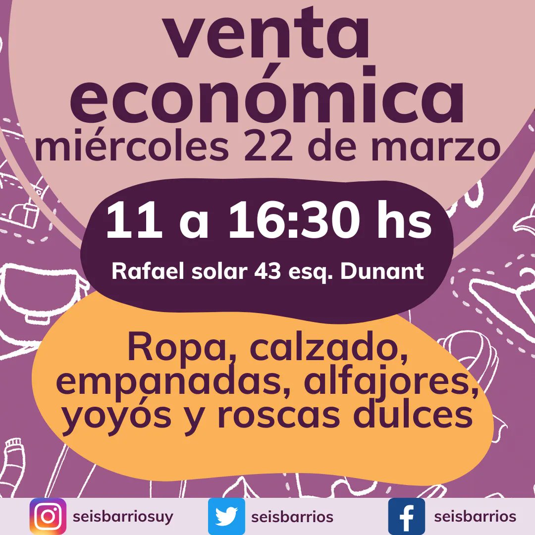 SeisBarrios's tweet photo. 🔔 ¡Próxima venta económica!

📅 Miércoles 22 de marzo
📍 Rafael 43 esq. Dunant
⏰ 11:00 a 16:30

Ropa, calzado, empanadas, alfajores, yoyós y roscas dulces. Lo recaudado irá a la reparación de la heladera de la olla y merendero.

Donar desde $1 aquí 👉 https://t.co/I0nn2cqJey https://t.co/xrJTk5LqrB