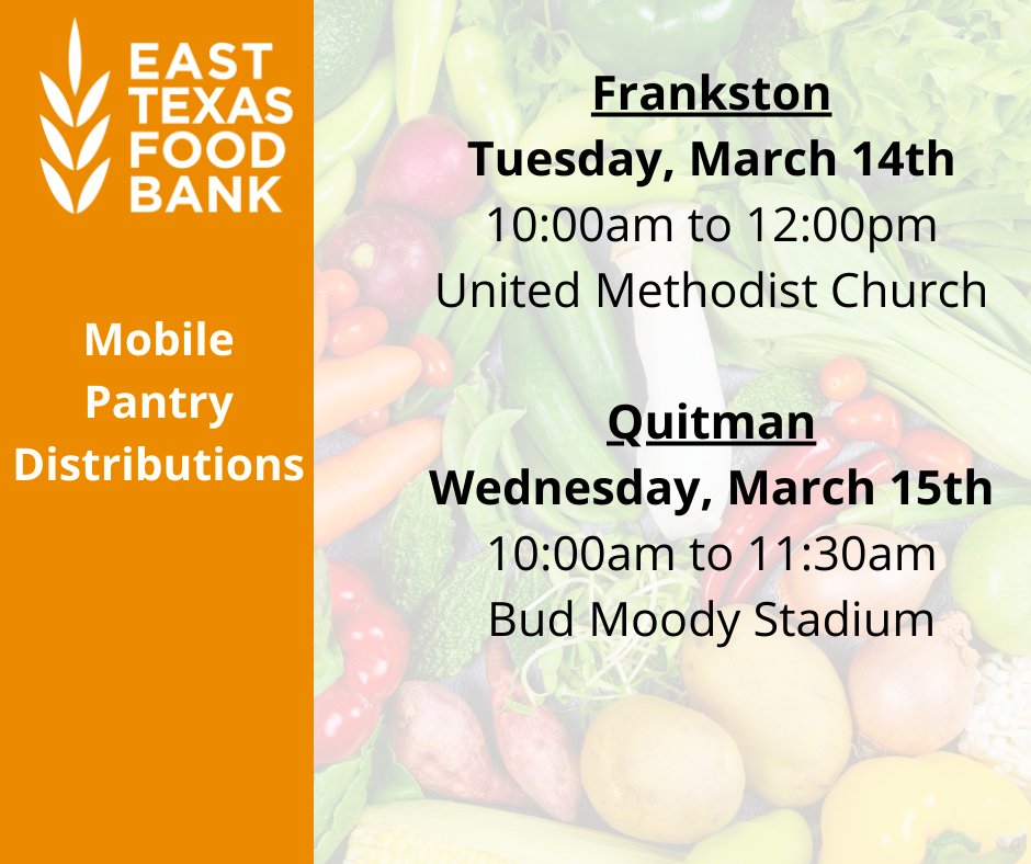 East Texas Food Bank on Twitter "Our Mobile Pantry Program will have