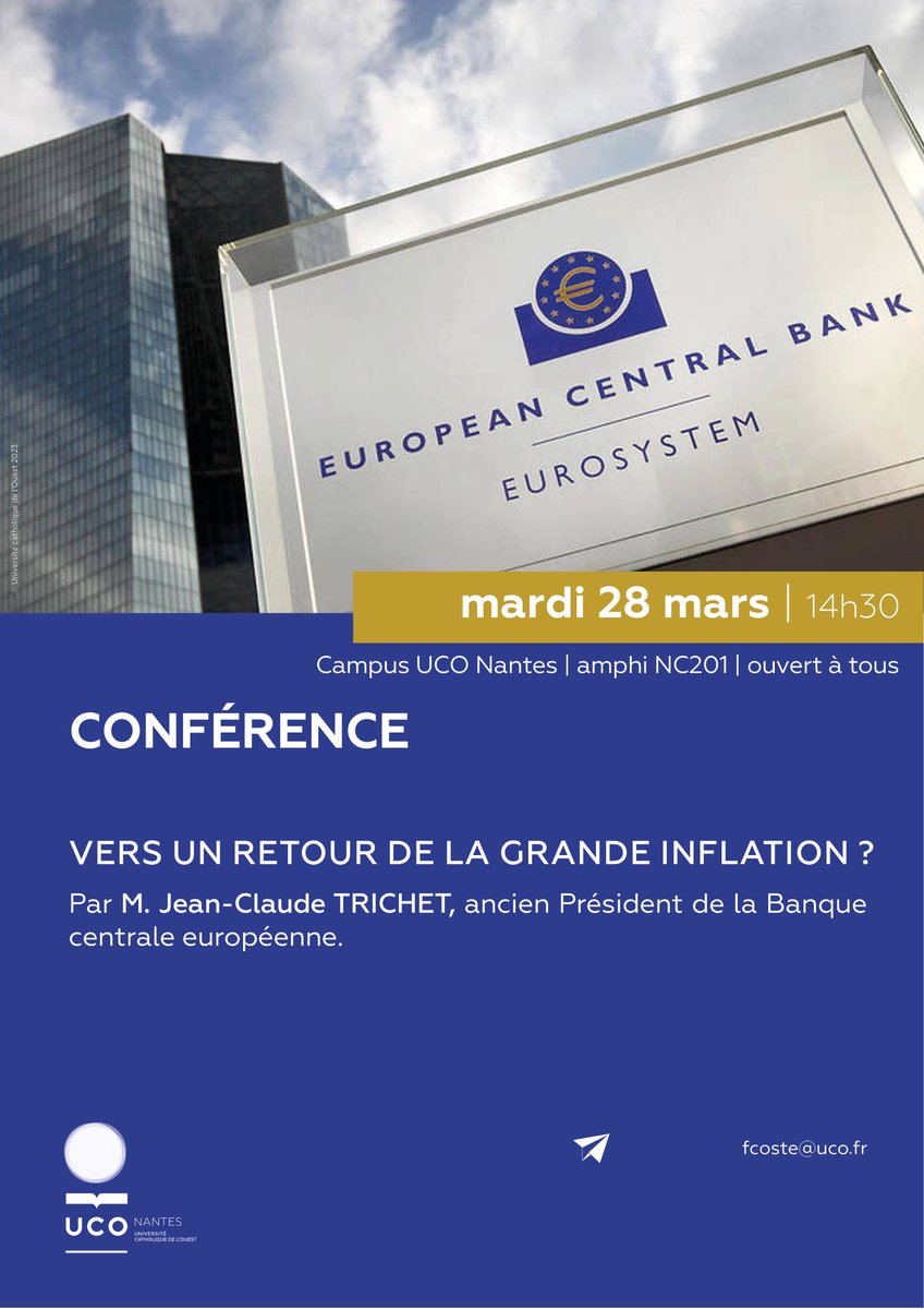 Conférence de Jean-Claude Trichet, ancien Président de la BCE.
Il abordera la question "Vers un retour de la grande "
📍28 mars | 14h30 | UCO Nantes | entrée libre