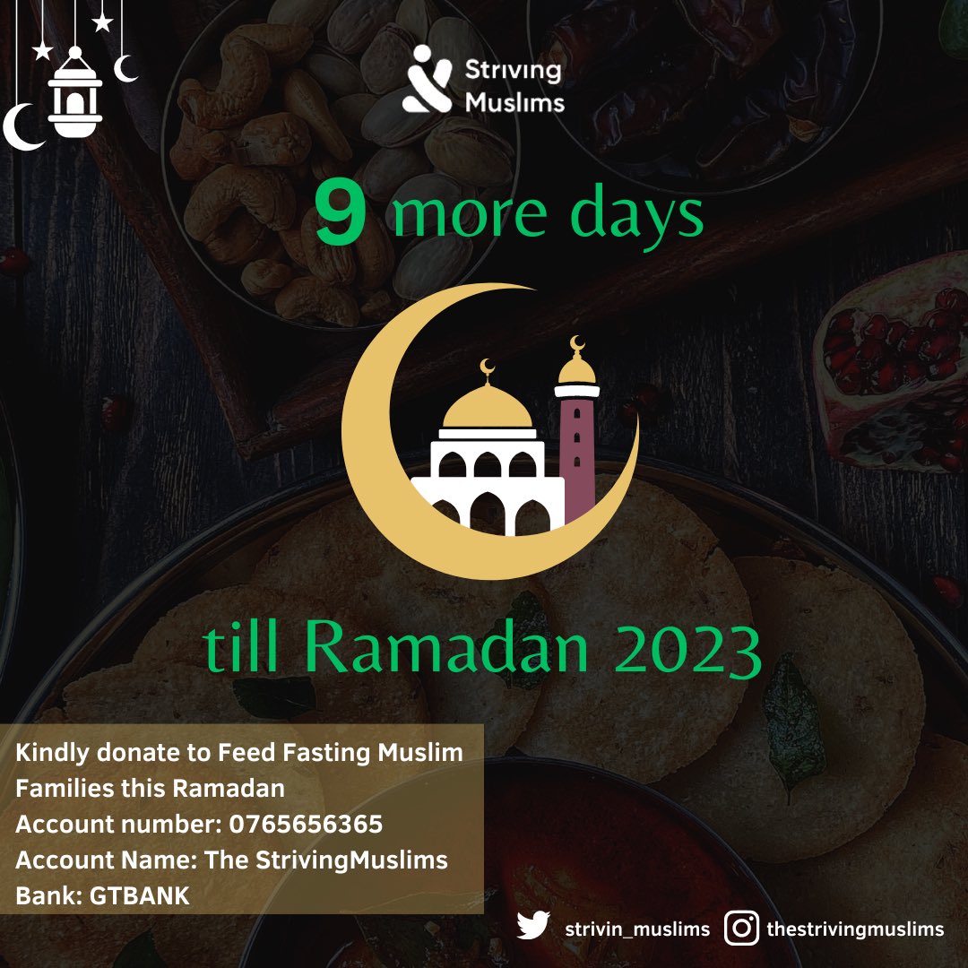 strivin_muslims's tweet photo. 9 more days to Ramadan 

Allahuma Baligna Ramadan 

Kindly donate to feed fasting Muslims this Ramadan 

#strivingmuslims #ramadan #ramadan2023 #ramadanproject #feedthefastingmuslims https://t.co/aaOHsKqjco