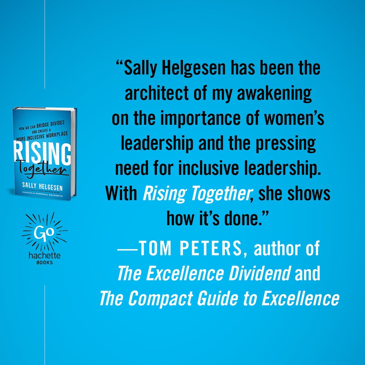 SallyHelgesen's tweet image. “Sally Helgesen has been the architect of my awakening on the importance of women’s leadership and the pressing need for inclusive leadership. With Rising Together, she shows how it’s done.” - @tom_peters, author of The Excellence Dividend and The Compact bit.ly/3YVRXad…