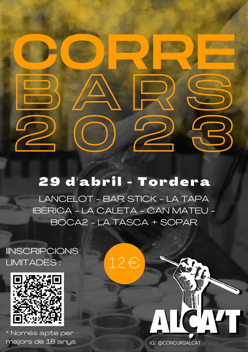 CORREBARS 2023… Obrim inscripcions! 🍾

🍻 Aquest 29 d’abril torna l’ALÇA’T i torna el CORREBARS! 

🔞 Acreditacions davant el parc infantil Pere Botero situat a Cal Ros, al carrer Sant Ramon entre les 19.30H i les 20.00H

🎟️ Adquireix els tiquets al link de la bio!