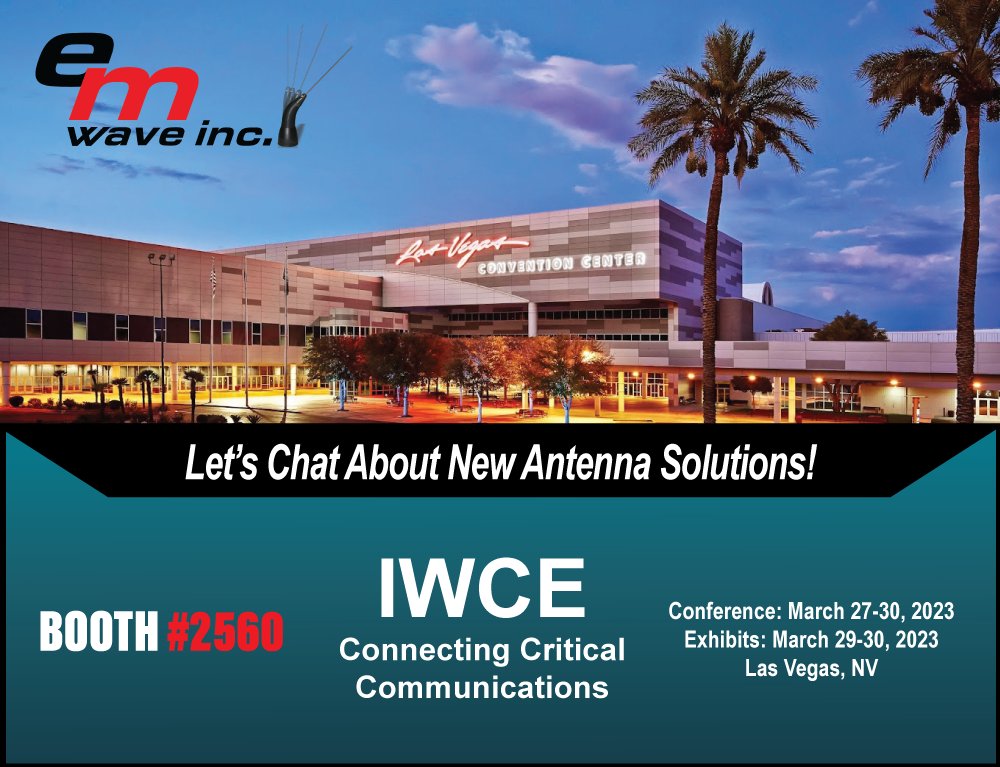 EM_Wave_inc's tweet photo. What’s New For 2023 @ E/M Wave? Stop By Booth 2560 &amp; Let’s Chat! “New” 2023 Mobile, Portable, Fixed Station Antennas + NMO Mounts Will Be On Display &amp; Available For Quick Shipment. Contact Us https://t.co/HzAa3rLSV5 #twowayradio #antenna #lasvegas #lasvegasconventioncenter https://t.co/6m7nmJIgss